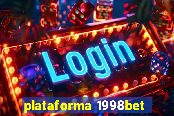 plataforma 1998bet